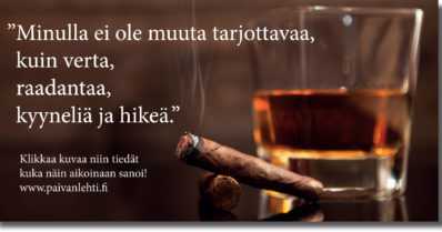 Päivän sitaatti: ”Minulla ei ole muuta tarjottavaa, kuin verta, raadantaa, kyyneliä ja hikeä.”