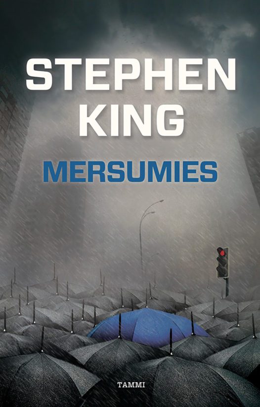 Stephen King: Mersumies. Englanninkielinen alkuperäisteos Mr. Mercedes (2014). Suomentanut Ilkka Rekiaro, Tammi 2016.