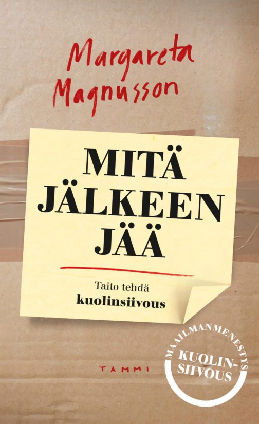 Margareta Magnusson: Mitä jälkeen jää